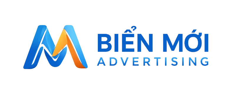 Biển Mới Advertising | Thi Công Biển Quảng Cáo, Màn Hình LED, Billboard Chuyên Nghiệp